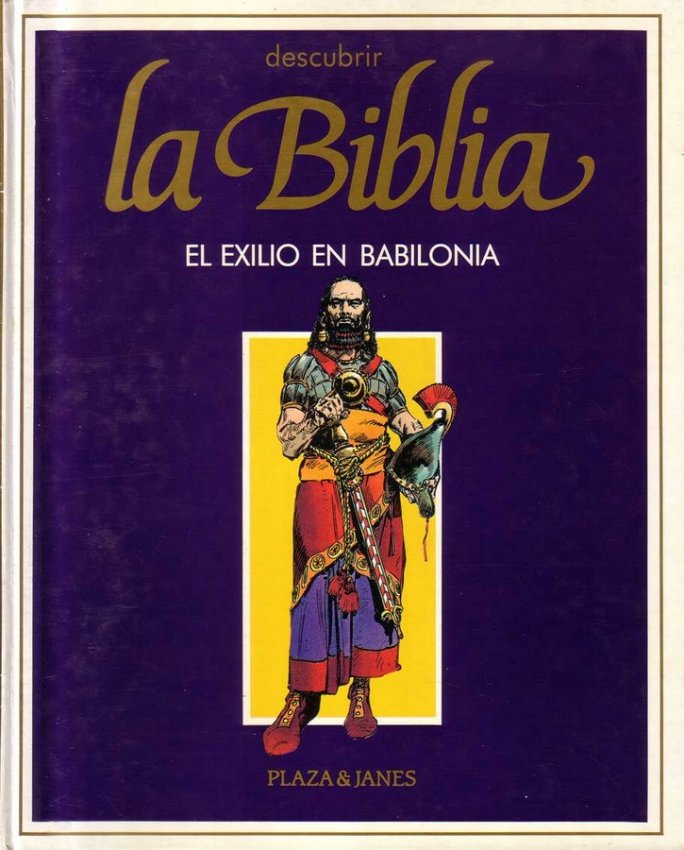 Descubrir la Biblia 5: El Exilio en Babilonia (Descubrir la Biblia, #5)