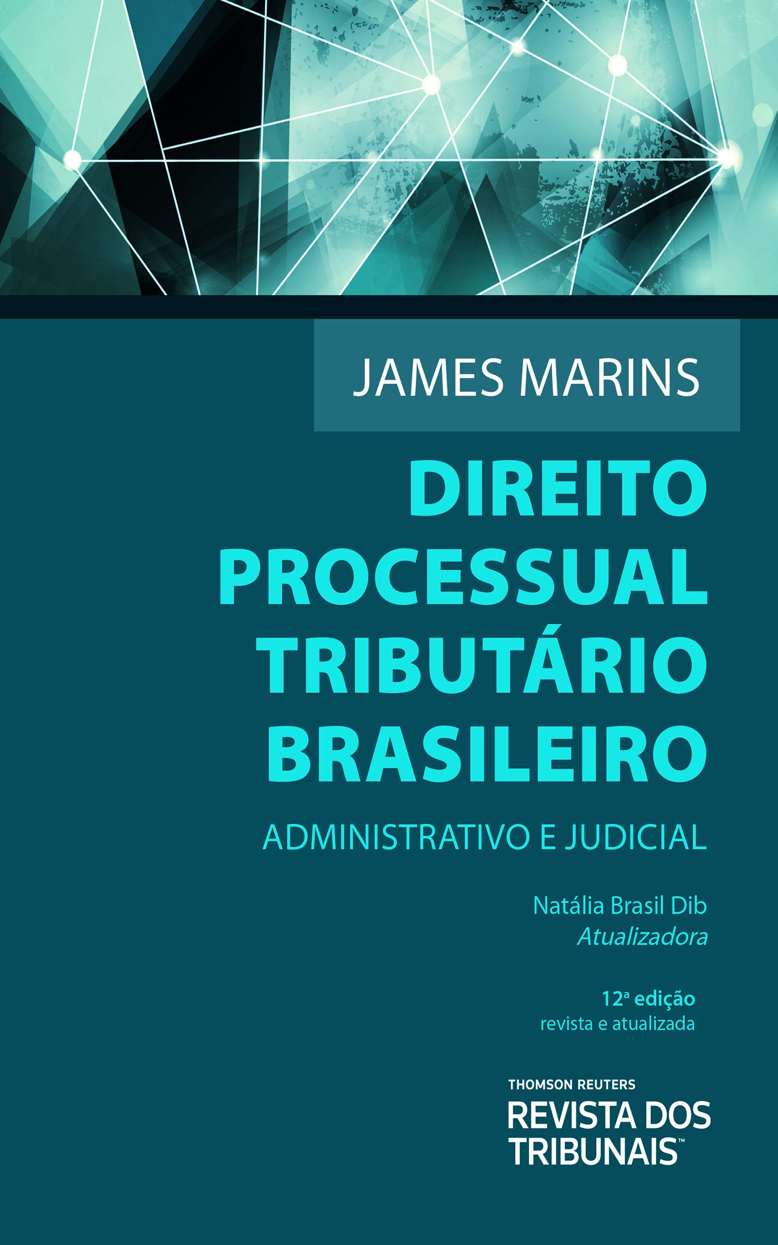 Direito Processual Tributário Brasileiro (Portuguese Edition)