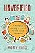 Unverified: A Romantic Comedy of Errors for the Social Media Age