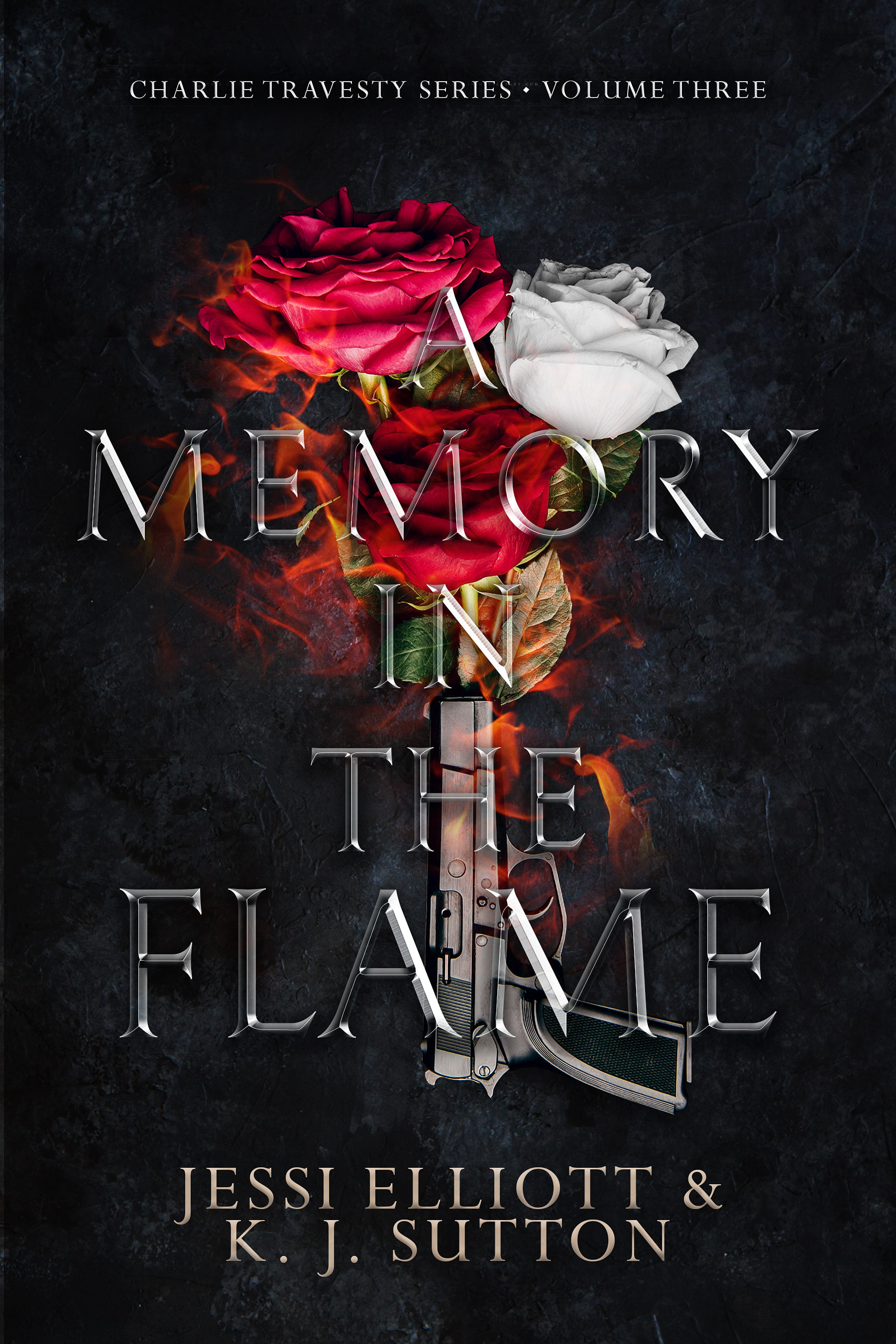 A Memory in the Flame (Charlie Travesty, #3)