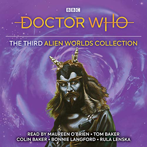 Doctor Who: The Third Alien Worlds Collection (First, Fourth, Fifth, Seventh Doctor Novelisations)