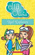 Reef Explorers (Ella and Olivia, #25 (Paperback)