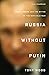Russia Without Putin: Money, Power and the Myths of the New Cold War