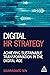 Digital HR Strategy: Achieving Sustainable Transformation in the Digital Age