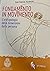 Fondamento in movimento, L`antropologia delle dimensioni della persona
