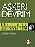 Askeri Devrim: Batı'nın Yük...