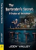 The Bartender's Secret: A Cruise of Deception