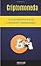 Criptomoneda: La Guía Defin...