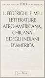 Letterature afro-americana, chicana e degli indiani d'america