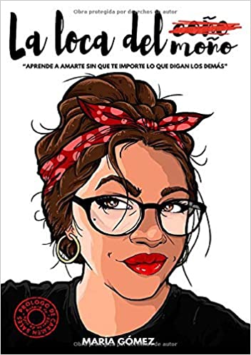 Portada de La loca del moño, de María Gómez