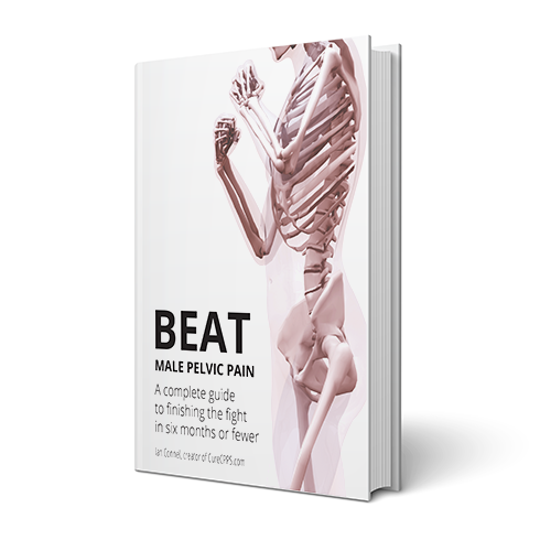 Beat Male Pelvic Pain: A complete guide to finishing the fight in six months or fewer