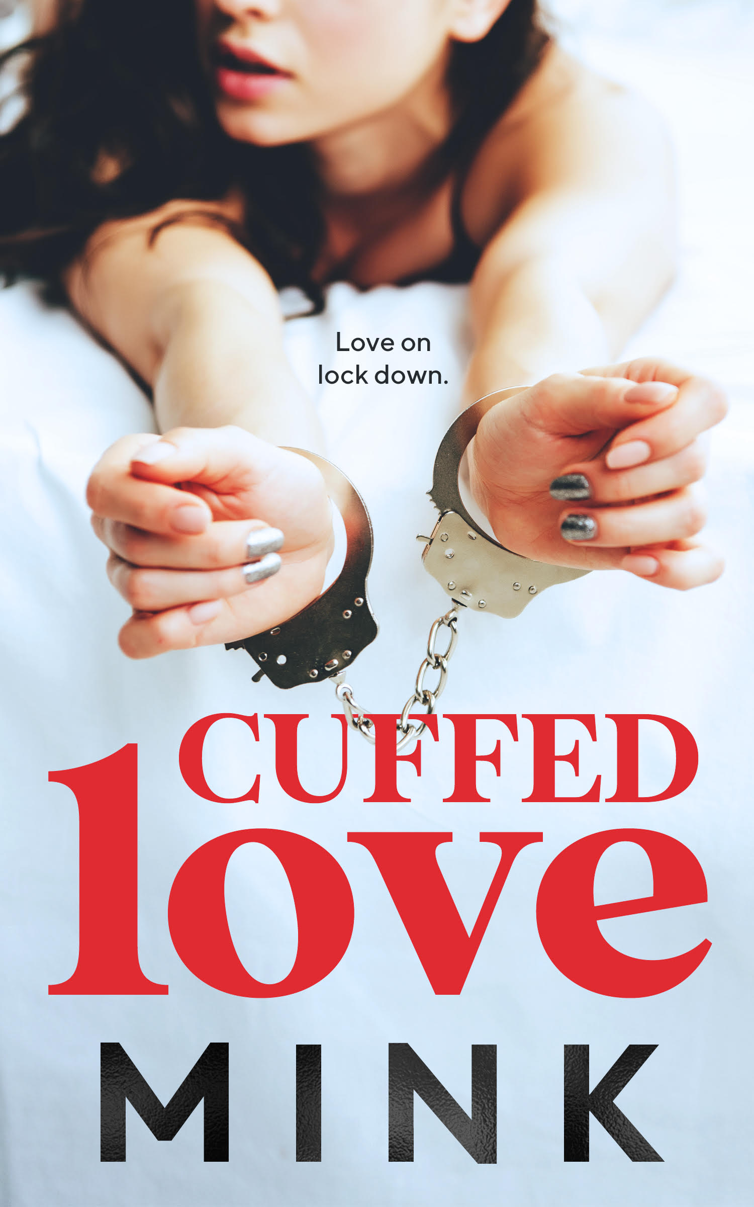 Cuffed Love (Unknown Binding)