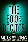 The Book Doctor by Britney King