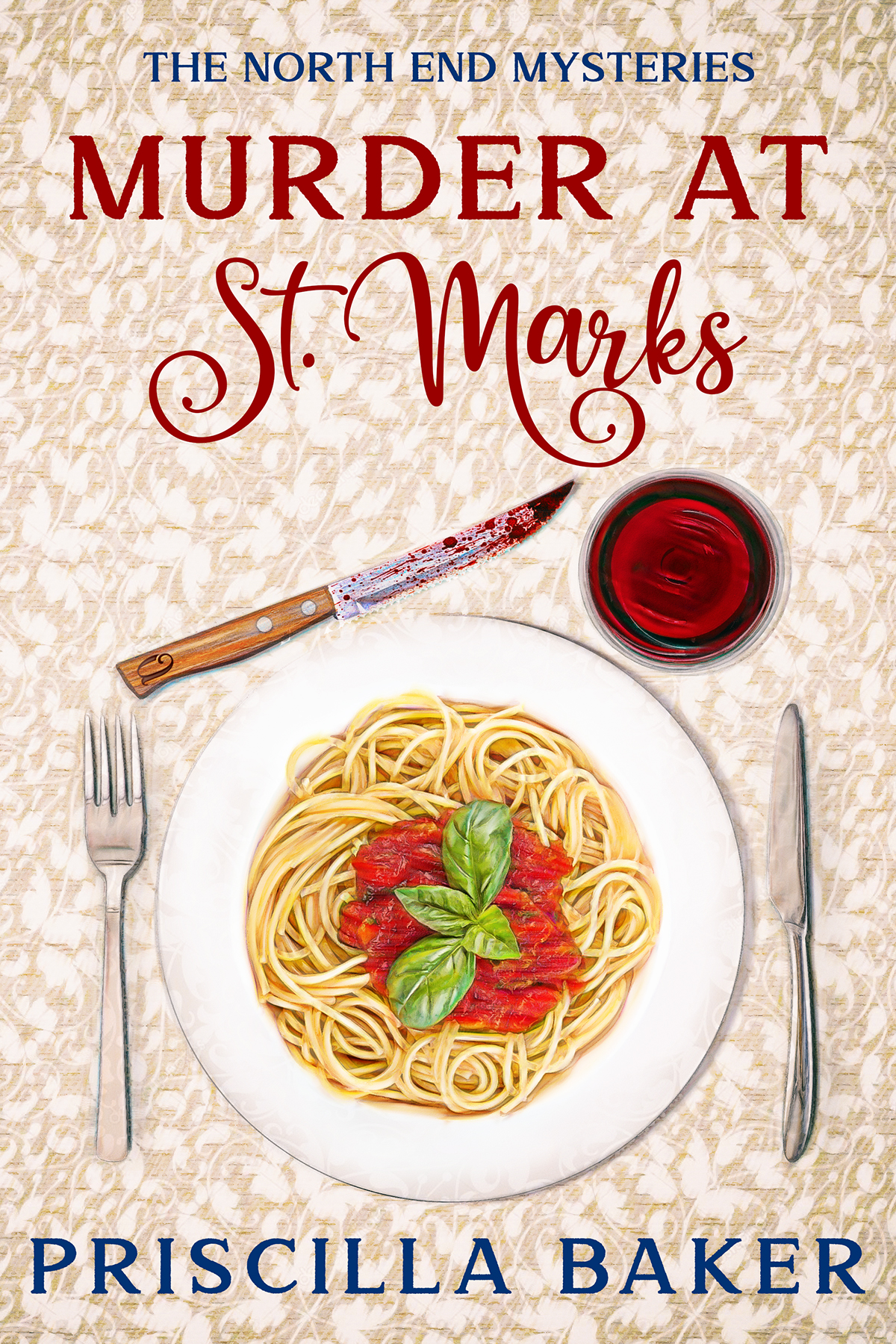 Murder at St. Mark's (The North End Mysteries, #1)