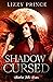 Shadow Cursed (Shadow Falls...