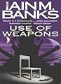 Use of Weapons by Iain M. Banks