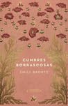 Cumbres borrascosas by Emily Brontë