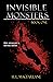 Invisible Monsters (Monsters Trilogy Book 1) by H.L. Macfarlane