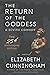 The Return of the Goddess: A Divine Comedy