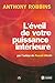 L'EVEIL DE VOTRE PUISSANCE INTERIEURE
