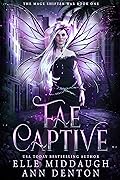Fae Captive