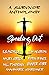 Speaking Out: A Survivor An...