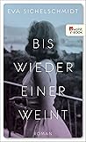 Bis wieder einer weint Bis wieder einer weint