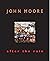 John Moore: After the Rain