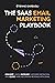 The SaaS Email Marketing Playbook