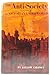 The Anti Society An Account of the Victorian Underworld