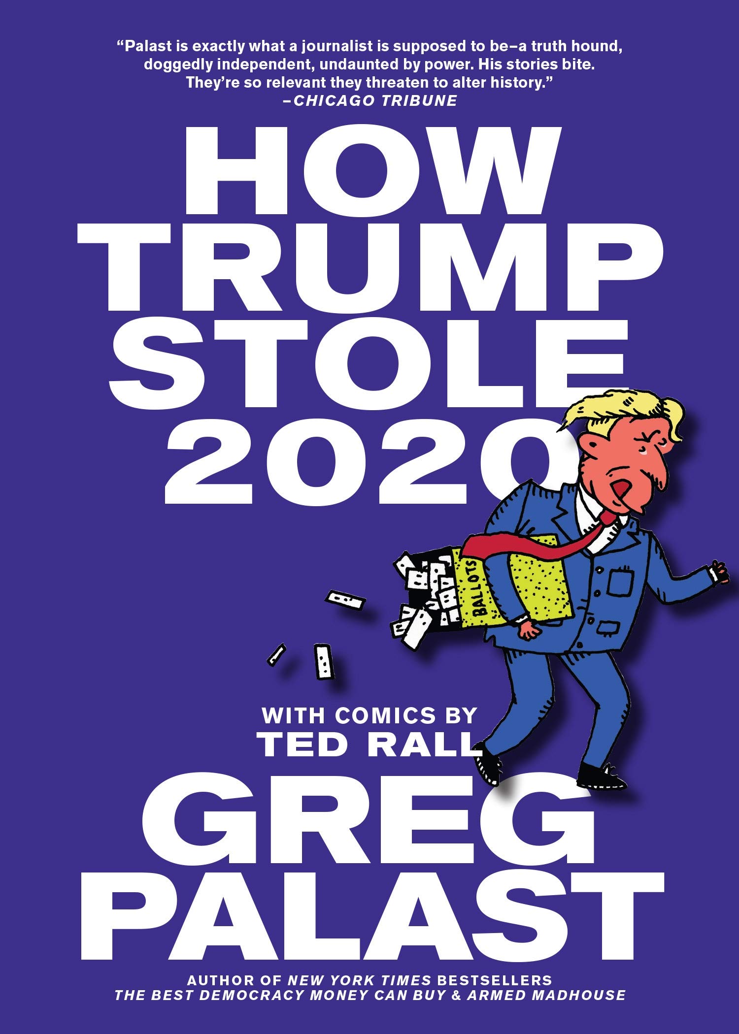 How Trump Stole 2020: The Hunt for America's Vanished Voters (Paperback)