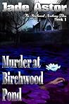 Murder at Birchwo...