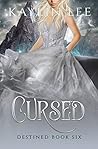 Cursed by Kaylin Lee