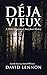 Deja vieux (Michel Doucette...