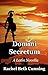 Domini Secretum: A Latin No...