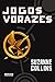 Jogos Vorazes (Jogos Voraze...