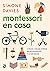 Montessori en casa (Spanish Edition)