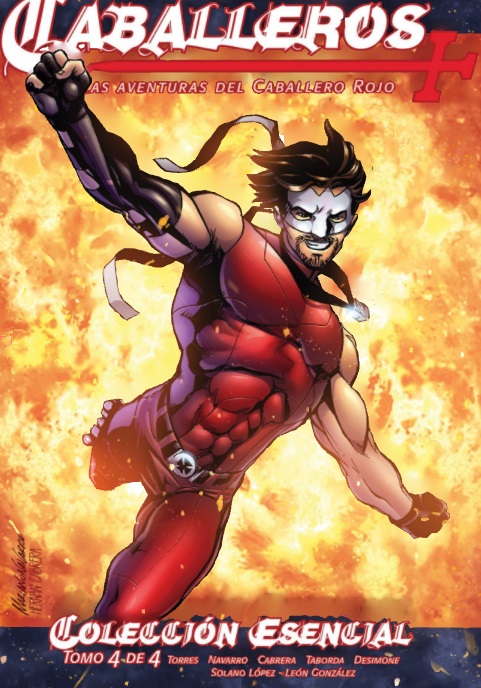 Caballeros Las Aventuras del Caballero Rojo: Colección Esencial Tomo 4 de 4 (ebook)