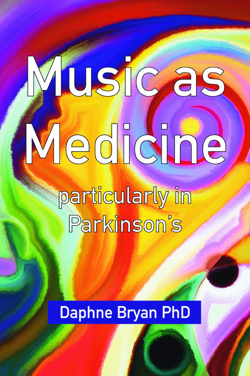 Music as Medicine: particularly in Parkinson's (ebook)