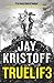 TRUEL1F3 (Lifelike, #3) by Jay Kristoff