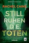 Still ruhen die T...