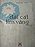 Đãi cát tìm vàng
