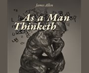 As A Man Thinketh
