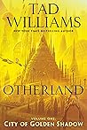Book cover for City of Golden Shadow (Otherland, #1)