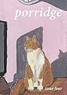 Porridge Magazine (Issue Four)