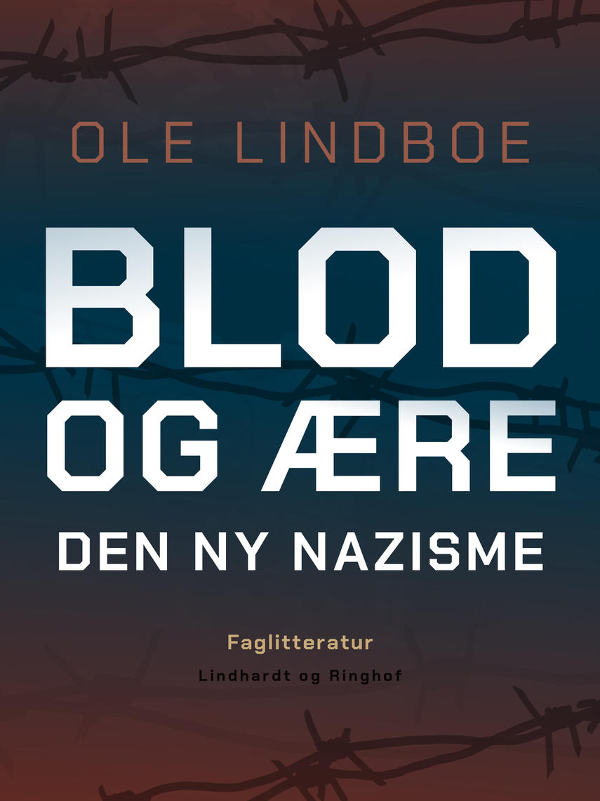 Blod & ære: den ny nazisme