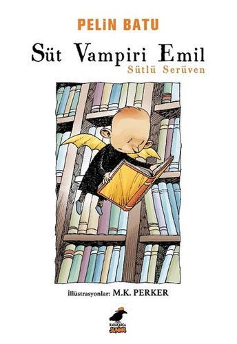 Süt Vampiri Emil - Sütlü Serüven (Paperback)