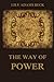 The Way of Power: Studies In The Occult