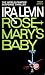 Rosemary's Baby by Ira Levin Rosemary's Baby by Ira Levin
