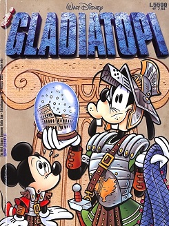 Tutto Disney #19. I gladiatopi (Paperback)